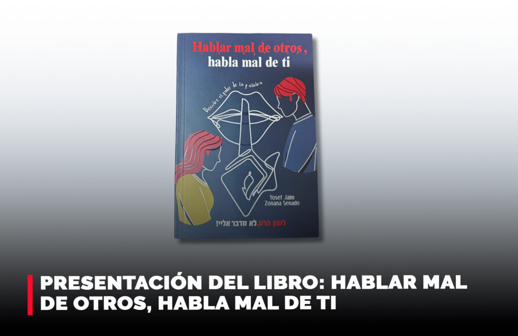 Presentación del libro: Hablar mal de otros, habla mal de ti