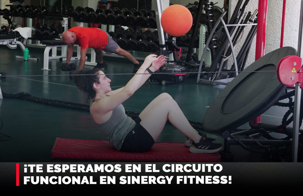 ¡Te esperamos en el Circuito Funcional en Sinergy Fitness!